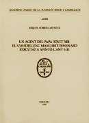 Un agent del Papa Benet XIII: el sabadellenc Margarit Esmenard, executat a Avinyó l'any 1411